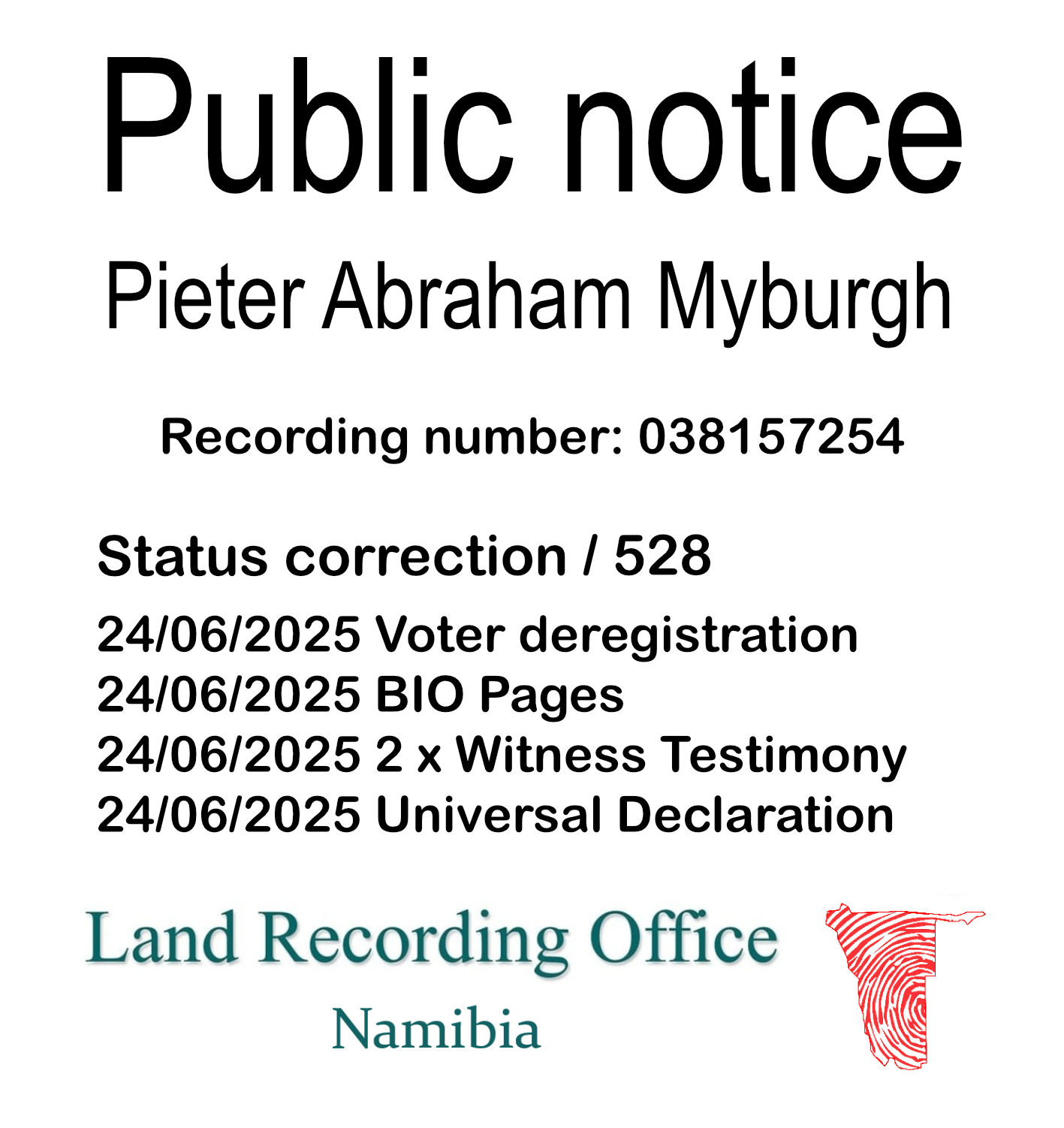 Public Notice Pieter Abraham Myburgh (c) Recording number 038157254